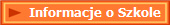   Informacje o Szkole