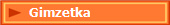   Gimzetka